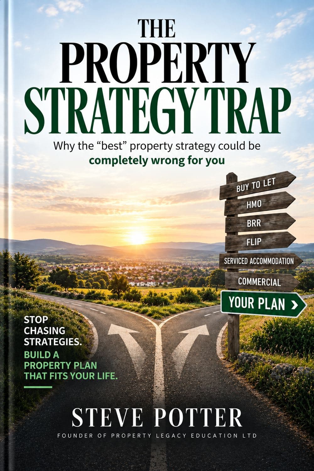 The Property Strategy Trap by Steve Potter, digital book and fillable workbook cover