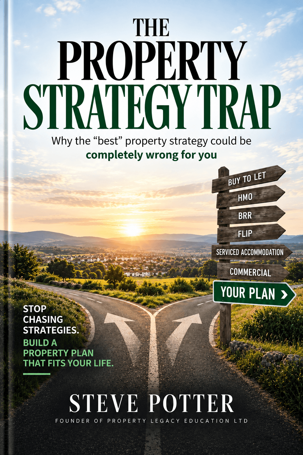 The Property Strategy Trap by Steve Potter, digital book and fillable workbook cover